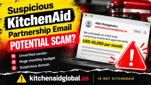 Fake KitchenAid Partnership Email Scam: Warning Signs for Agencies